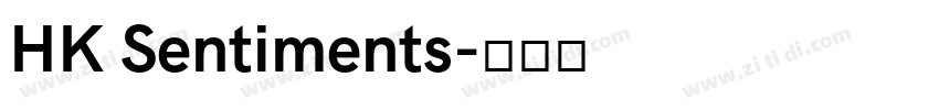 HK Sentiments字体转换